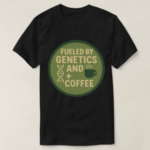 Camiseta Impulsado por la genética y el café