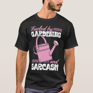 Camiseta Impulsado Por La Jardinería Y El Sarcasmo Jardine