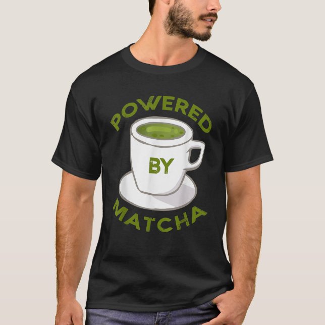 Camiseta Impulsado por Matcha Funny Kawaii Green Tea Cup Lo (Anverso)