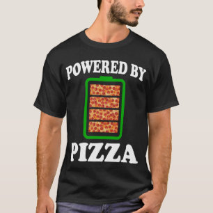 Camiseta Impulsado Por Pizza - Graciosa Pizza