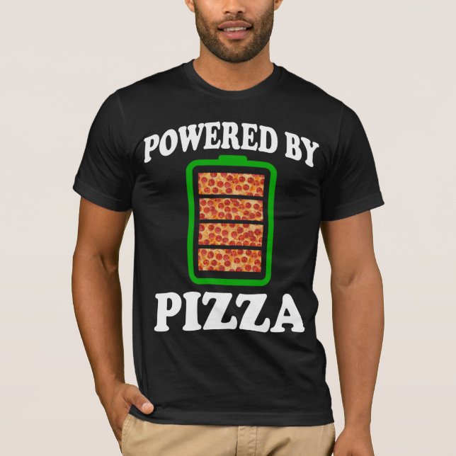 Camiseta Impulsado Por Pizza - Graciosa Pizza (Anverso)