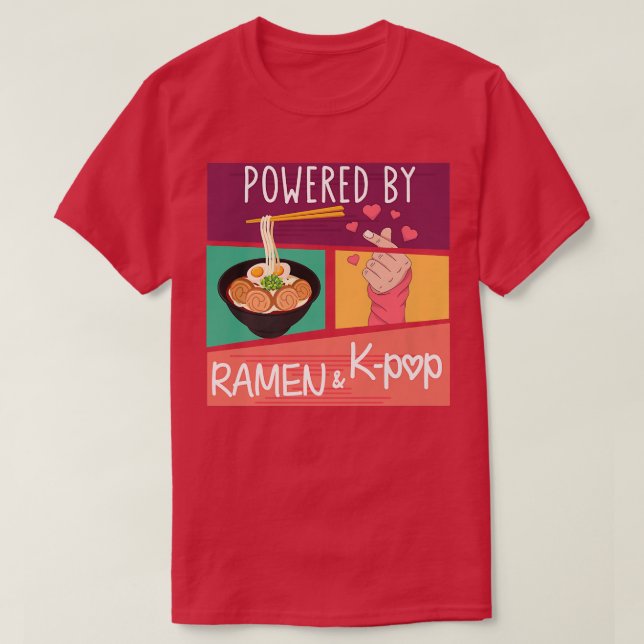 Camiseta Impulsado por Ramen y K-pop Asia Moda de música co (Diseño del anverso)