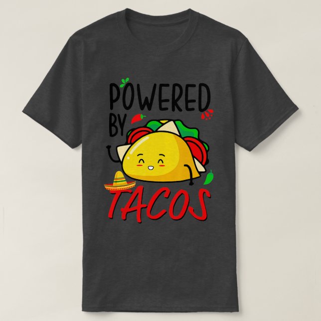 Camiseta Impulsado Por Tacos Funny Taco (Diseño del anverso)