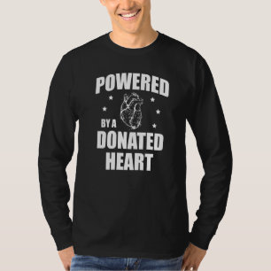 Camiseta Impulsado por un corazón donado para una donación