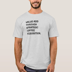 Camiseta Impulsando la Adquisición Estratégica de Café de V