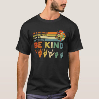 Camiseta In A World Where You Can Be Anything Autism Butter