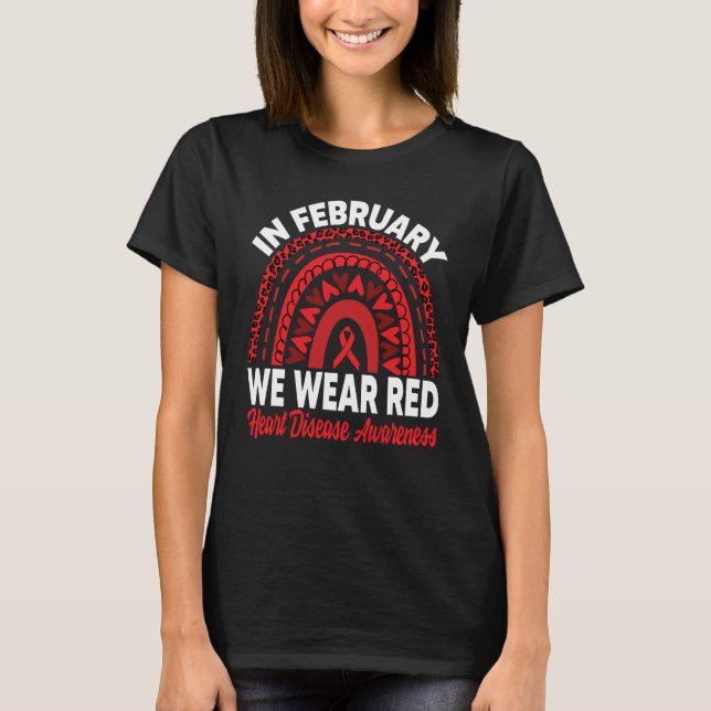 Camiseta In February We Wear Red Heart Disease Awareness Ra (Anverso)
