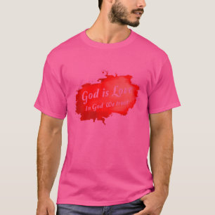 Camiseta In God We Trust, God Is Love Premium-263