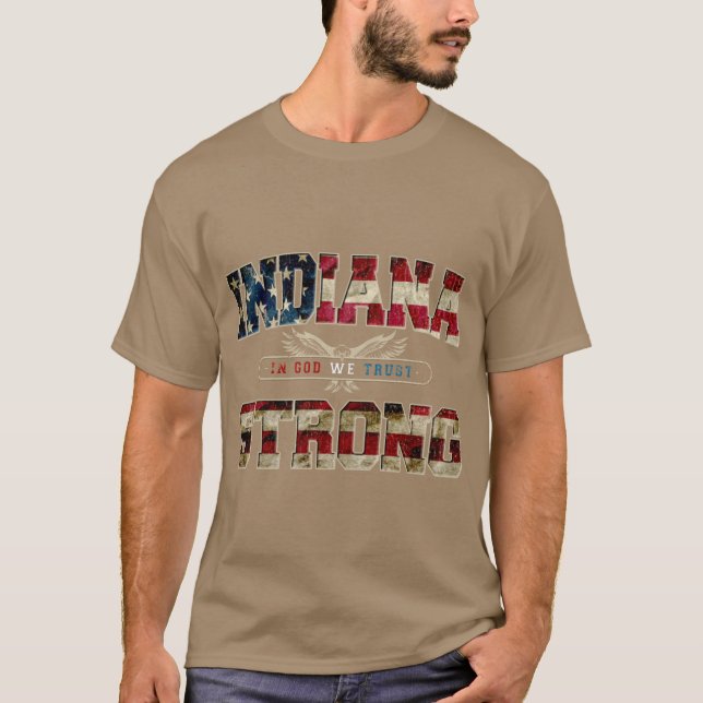 Camiseta In God We Trust Indiana Strong Proud Awesome Desig (Anverso)