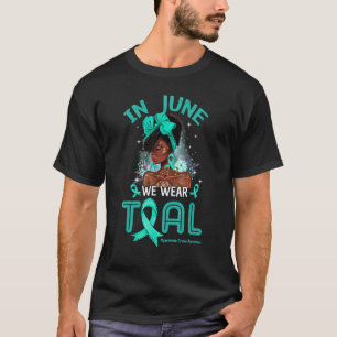 Camiseta In June We Wear Teal Black Women Myasthenia Gravis