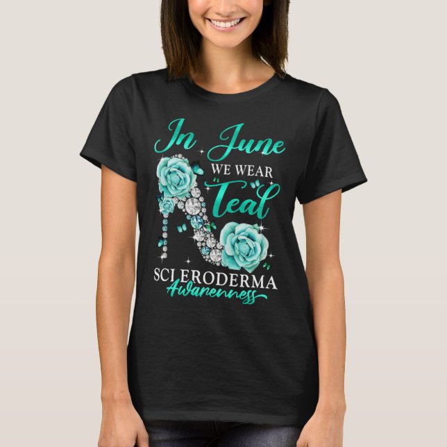Camiseta In June We Wear Teal Butterfly Scleroderma Awarene (Anverso)