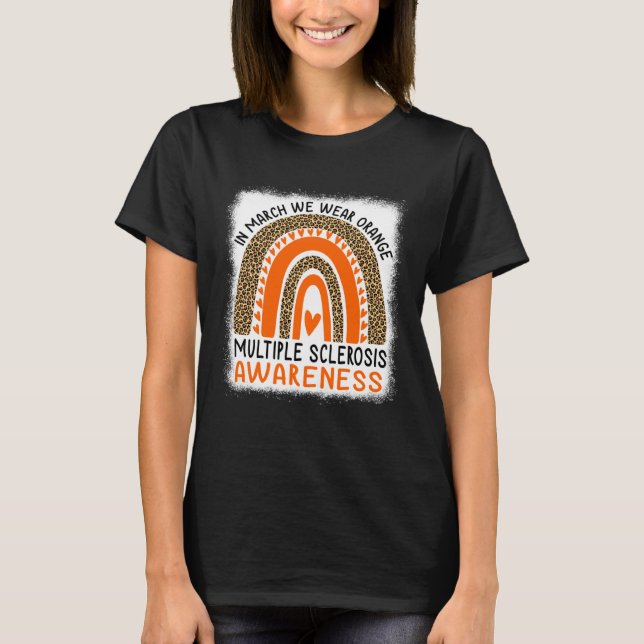 Camiseta In March We Wear Orange Ribbon MS Warrior Multiple (Anverso)
