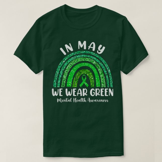 Camiseta In May We Wear Green Mental Health Awareness Green (Diseño del anverso)