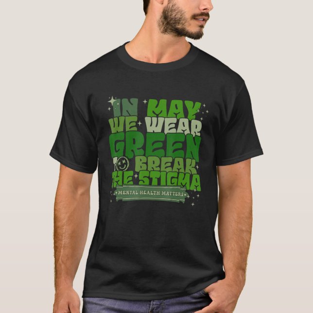Camiseta In May We Wear Green To Break The Stigma Retro Wav (Anverso)