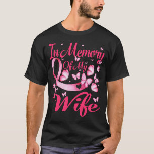 Camiseta In Memory of My Wife Breast Cancer Awareness Butte