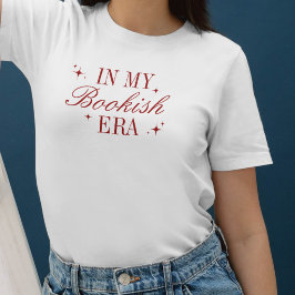 Camiseta In My Bookish Era Red Script Book Lover's