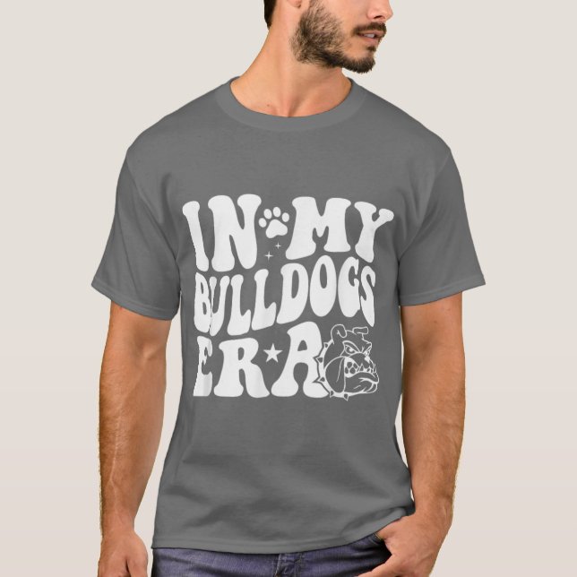 Camiseta In My Bulldogs Era for Bulldog Mascot Sports Fan (Anverso)
