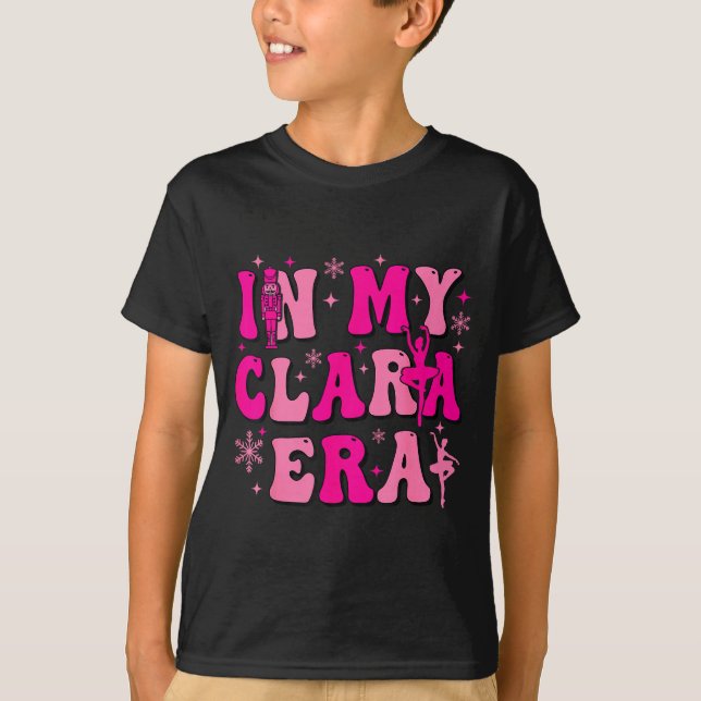 Camiseta In My Clara Era Nutcracker Ballet Clara Sugar Plum (Anverso)
