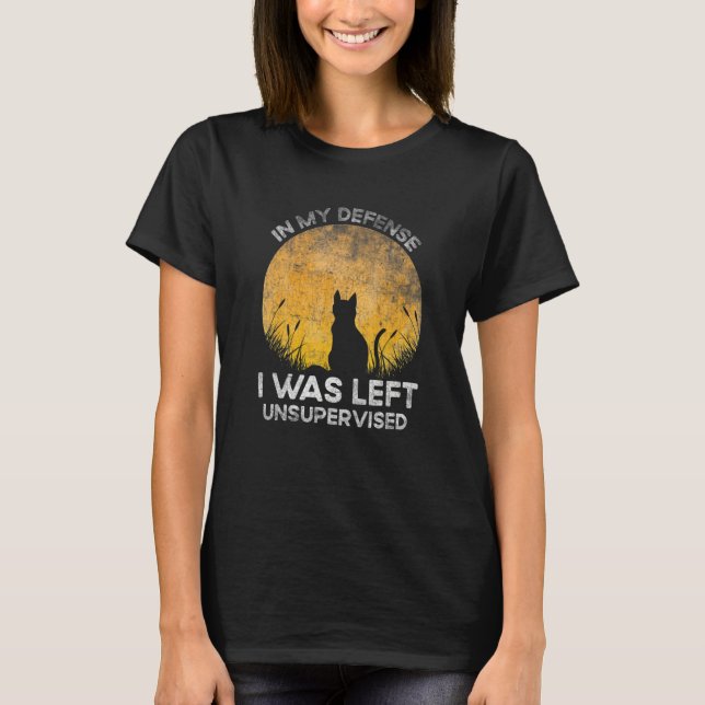 Camiseta In My Defense I Was Left Unsupervised Cat (Anverso)