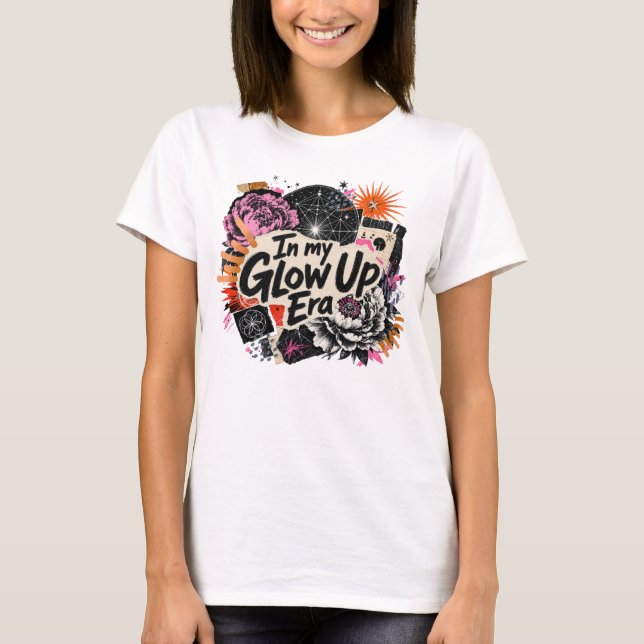 Camiseta In My Glow Up Era (Anverso)