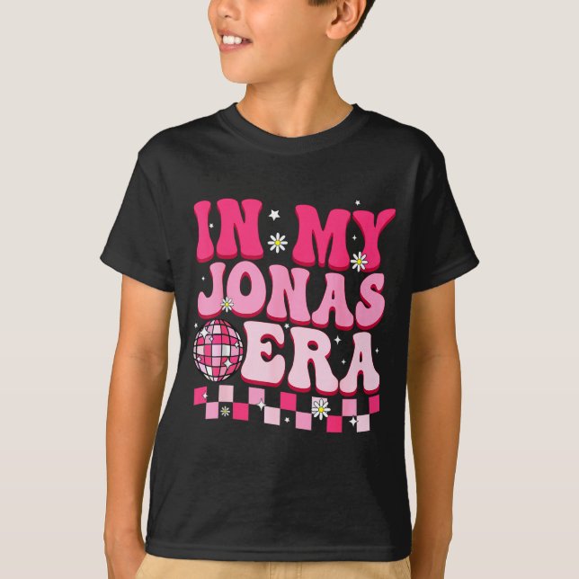 Camiseta In My Jonas Era Funny Jonas Groovy 80's Men Women  (Anverso)