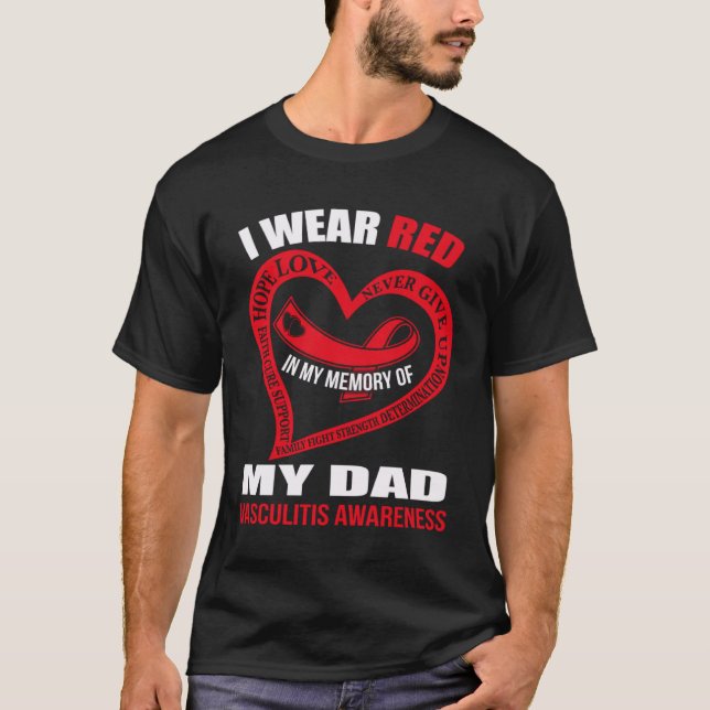 Camiseta In my memory of my dad VASCULITIS AWARENESS (Anverso)