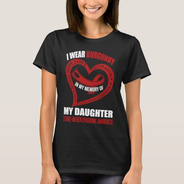 Camiseta In my memory of my daughter STURGE WEBER SYNDROME  (Anverso)