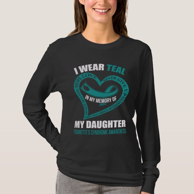 Camiseta In my memory of my daughter TOURETTE S SYNDROME AW (Anverso)