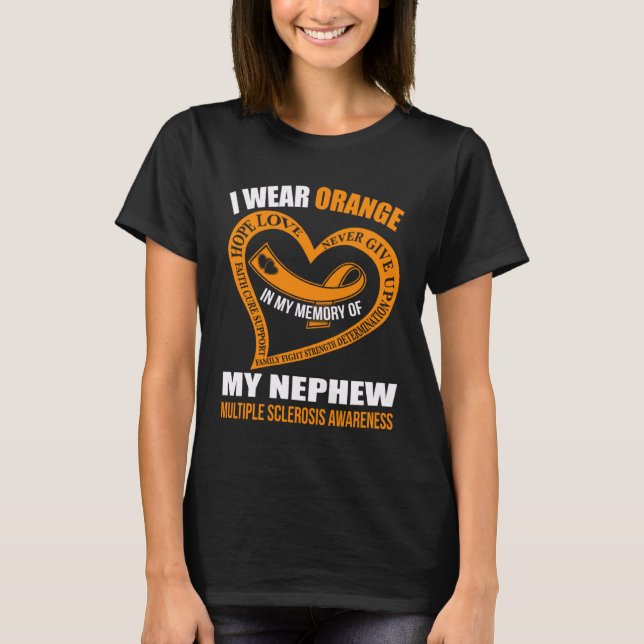 Camiseta In my memory of my nephew MULTIPLE SCLEROSIS AWARE (Anverso)