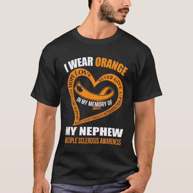 Camiseta In my memory of my nephew MULTIPLE SCLEROSIS AWARE (Anverso)