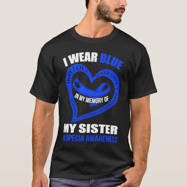 Camiseta In my memory of my sister ALOPECIA AWARENESS (Anverso)