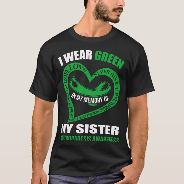 Camiseta In my memory of my sister GASTROPARESIS AWARENESS (Anverso)