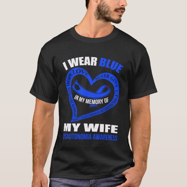 Camiseta In my memory of my wife DYSAUTONOMIA AWARENESS (Anverso)
