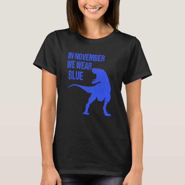 Camiseta In November We Wear Blue Rex Dinosaur Diabetes Awa (Anverso)