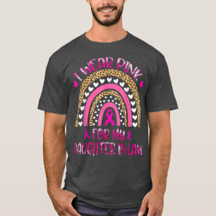 Camiseta In October I Wear Pink For My Daughter In-Law Pink