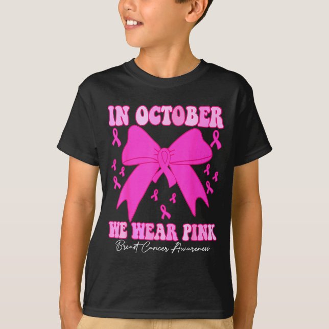 Camiseta In October We Wear Nk Breast Cancer Awareness Coqu (Anverso)