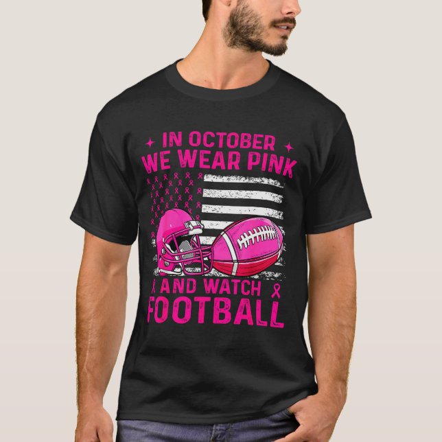 Camiseta In October We Wear Nk Breast Cancer Flag Football  (Anverso)