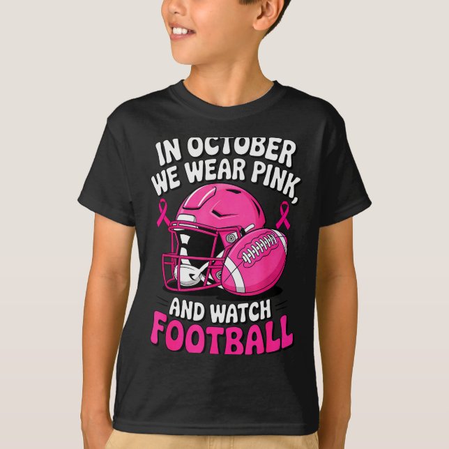 Camiseta In October We Wear Nk Breast Football Cancer Aware (Anverso)
