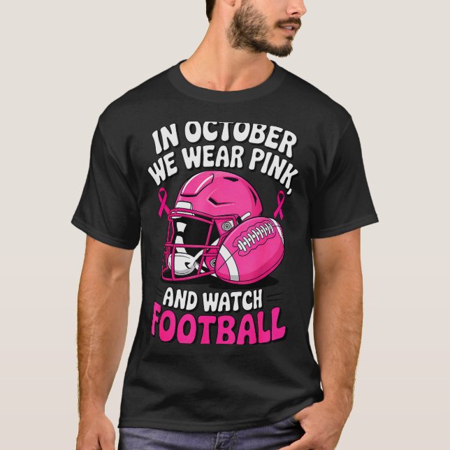 Camiseta In October We Wear Nk Breast Football Cancer Aware (Anverso)