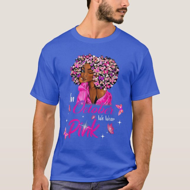 Camiseta in October We Wear Pink African American Women Bre (Anverso)