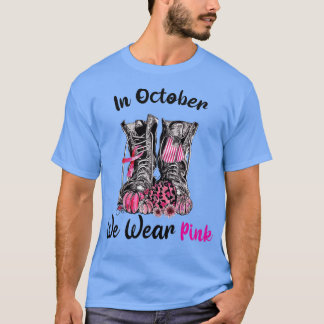 Camiseta In October We Wear Pink Boot Veteran Breast Cancer
