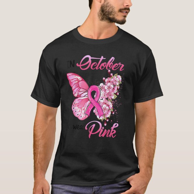 Camiseta In October We Wear Pink Butterflies With Flower (Anverso)