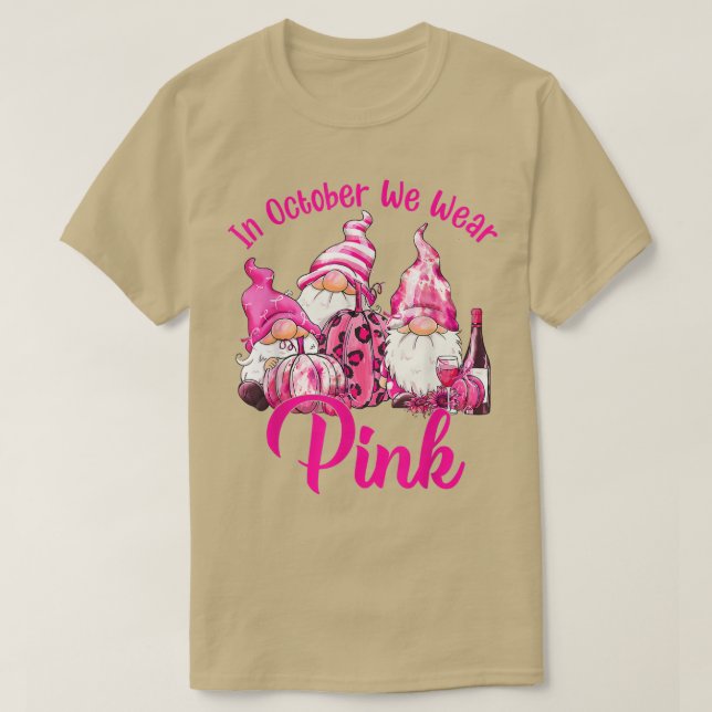 Camiseta In October We Wear Pink Gnome Breast Cancer Awaren (Diseño del anverso)
