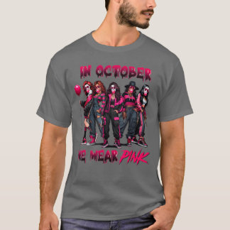 Camiseta In October We Wear Pink Horror Breast Cancer Aware