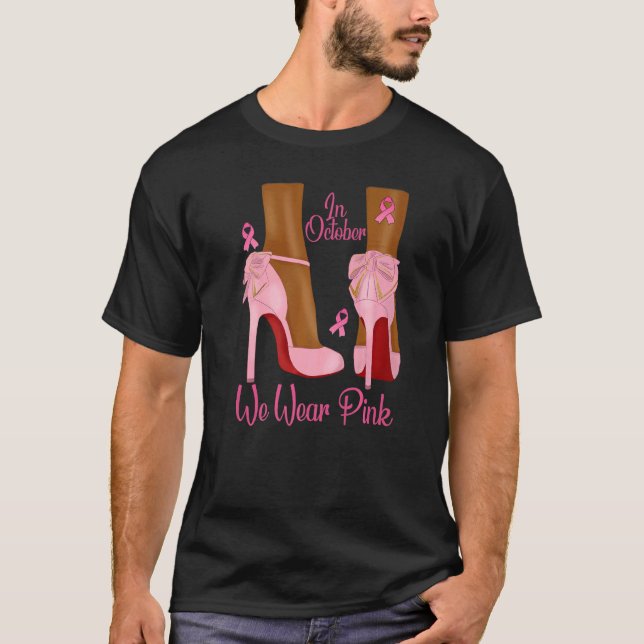 Camiseta In October We Wear Pink Ribbon Melanin Black Queen (Anverso)