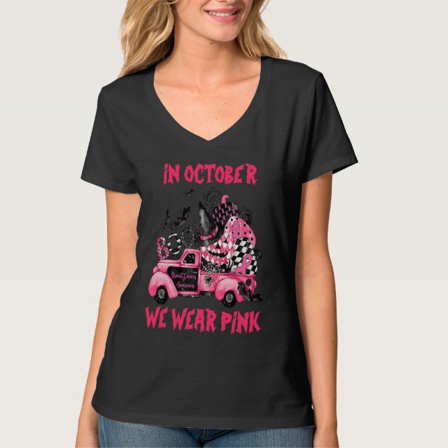 Camiseta In October We Wear Pink Witch Truck Ribbon Pumpkin (Anverso)