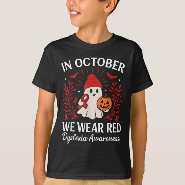 Camiseta In October We Wear Red Dyslexia Awareness Hallowee (Anverso)
