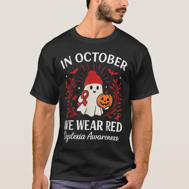 Camiseta In October We Wear Red Dyslexia Awareness Hallowee (Anverso)