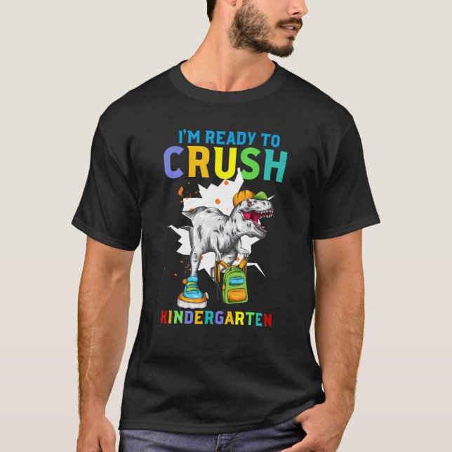 Camiseta In Ready to Crush Nursery Dinosaur Back to School (Anverso)