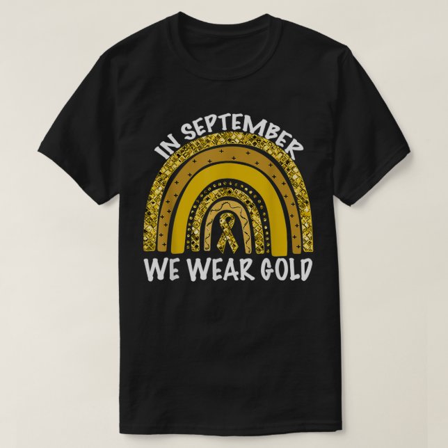 Camiseta In September We Wear Gold Childhood Cancer Awarene (Diseño del anverso)